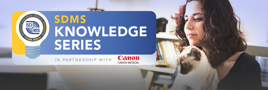 SDMS Knowledge Series - In Partnership with Canon Medical